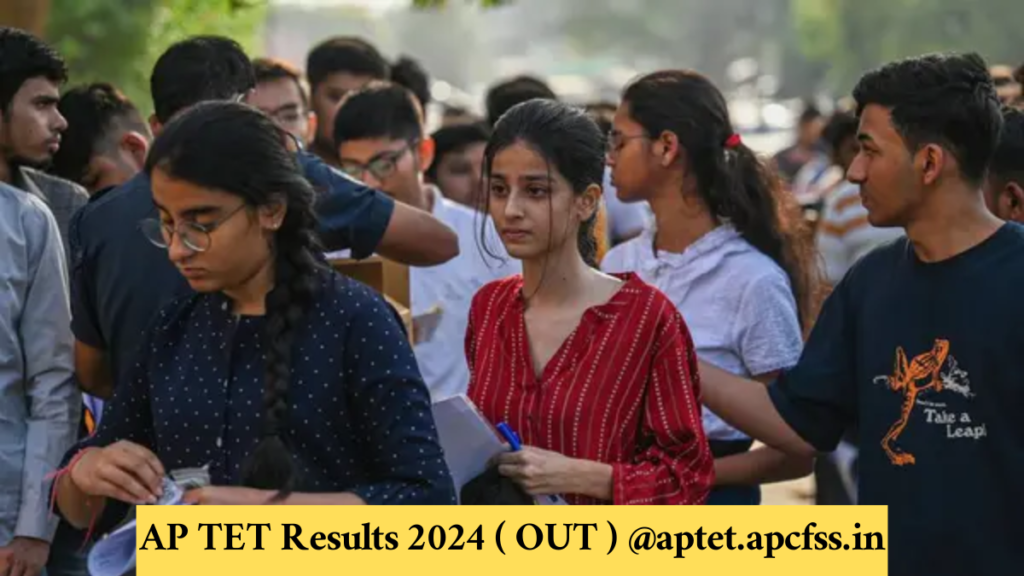 AP TET Results 2024 ( OUT ) @aptet.apcfss.in